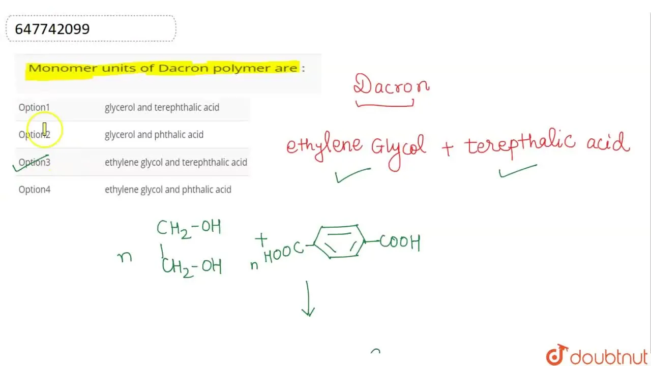 Monomer units of Dacron polymer are 