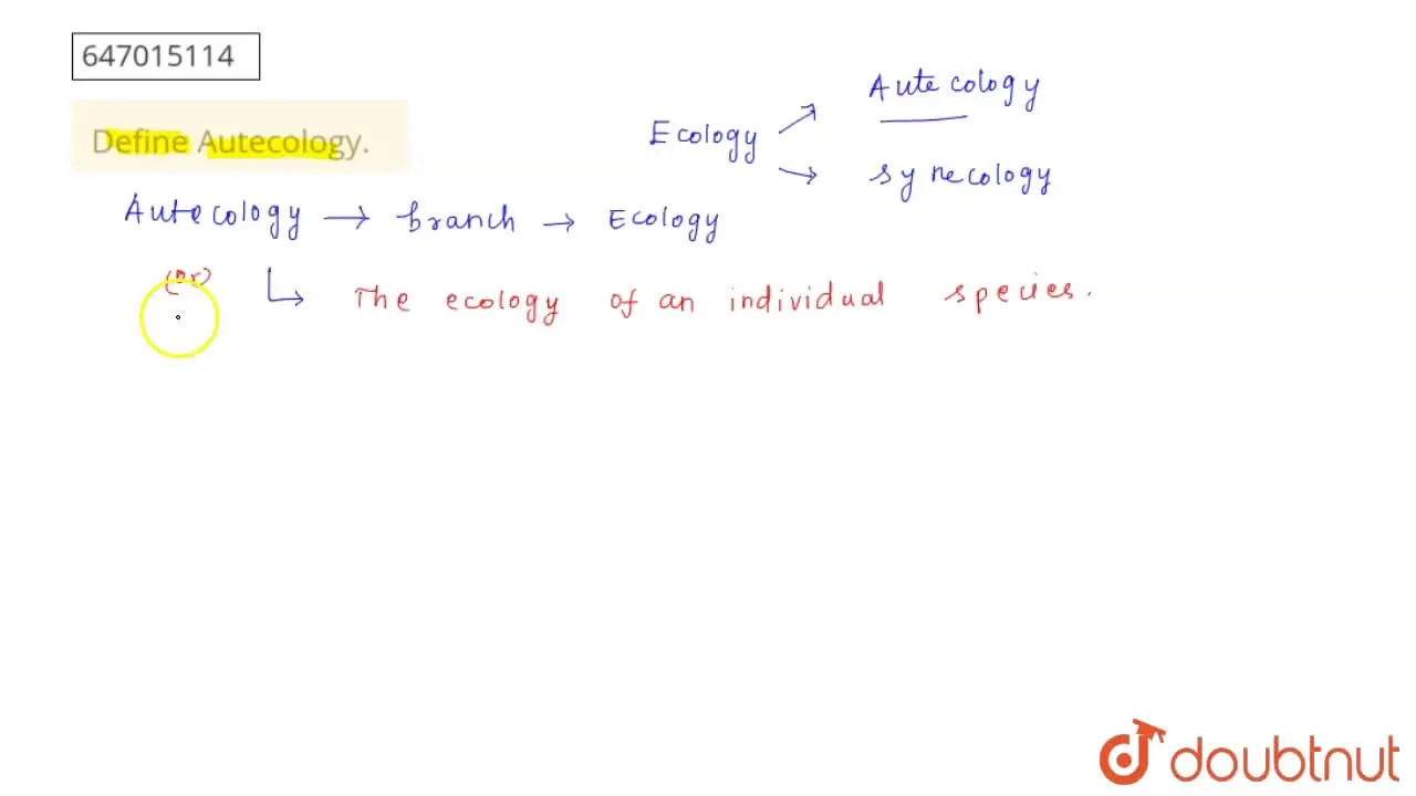 [Tamil Solution] Define Autecology.