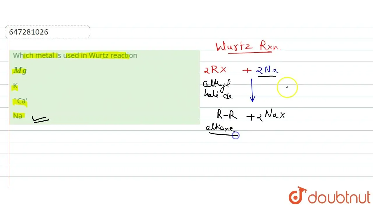 [Punjabi] Which metal is used in Wurtz reaction