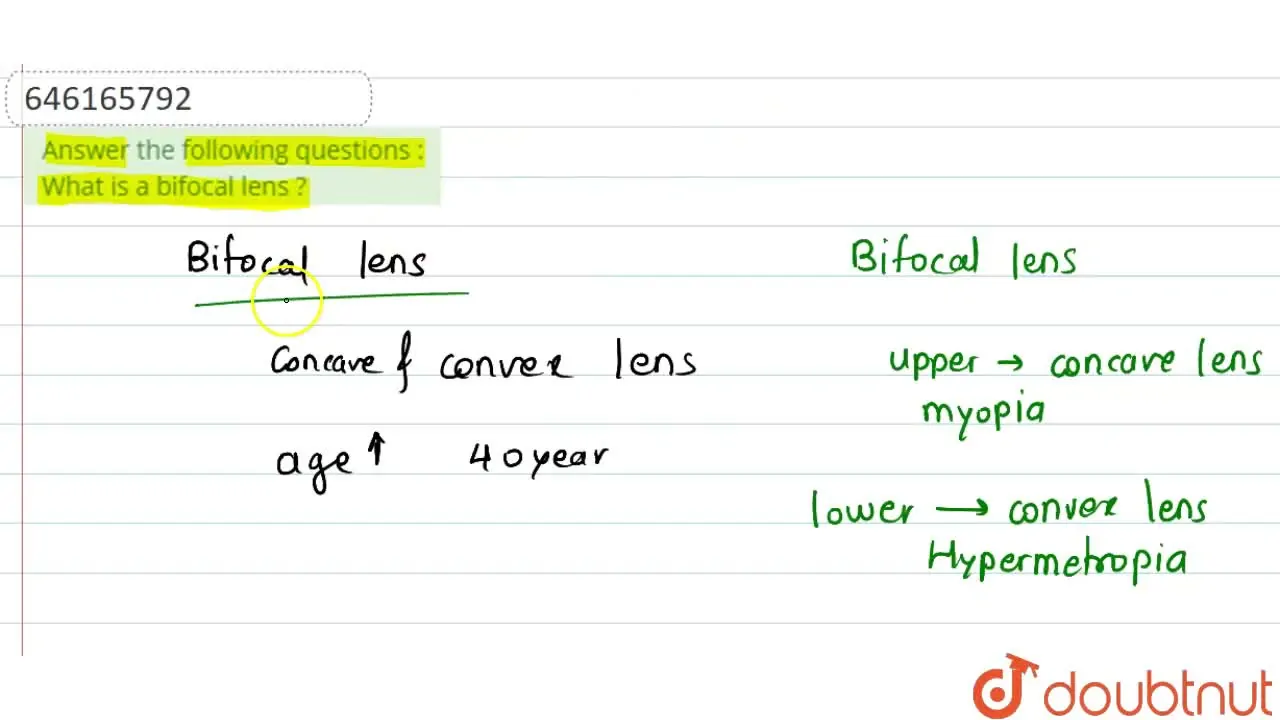 [Marathi] Answer the following questions What is a bifocal lens
