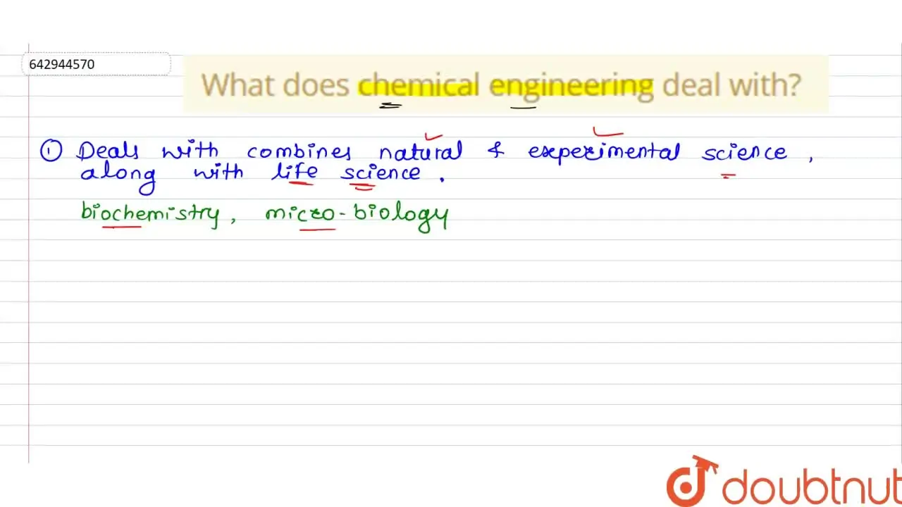 [Marathi Solution] What does chemical engineering deal with?