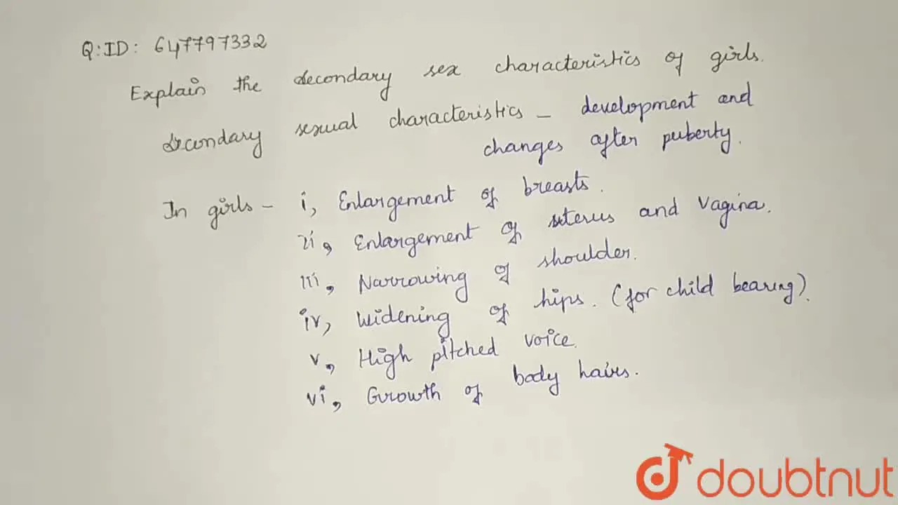 Tamil Solution] Explain the secondary sex characteristics of girls .