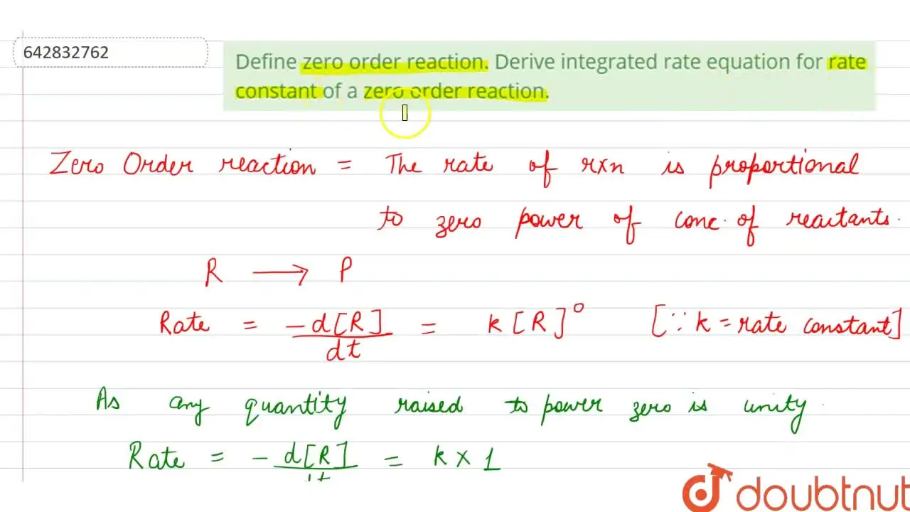 [Punjabi] Define zero order reaction. Derive integrated rate equation