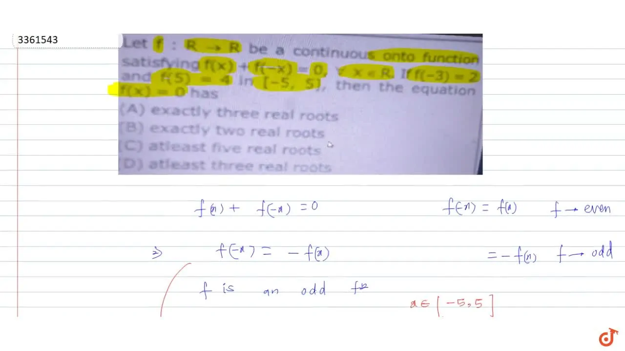 Let F R R Be A Continuous Onto Function Satisfying F X F X 0