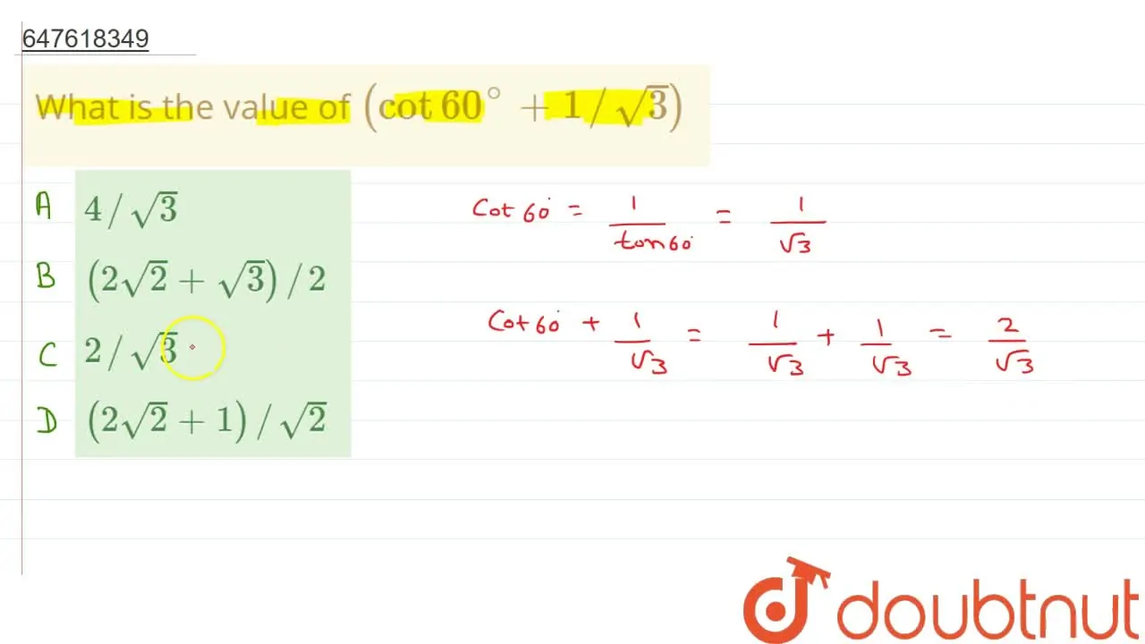 What is the value of (cot 60^ + 1//sqrt3)