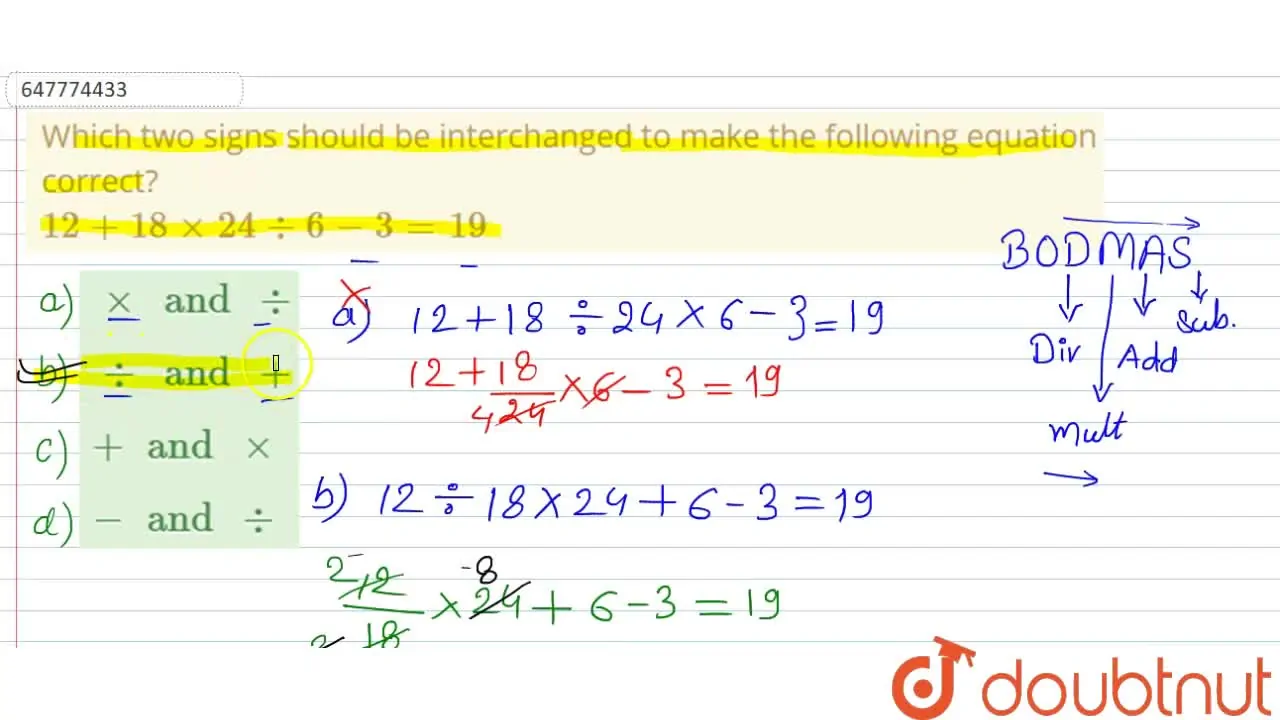 Which two signs should be interchanged to make the following equation