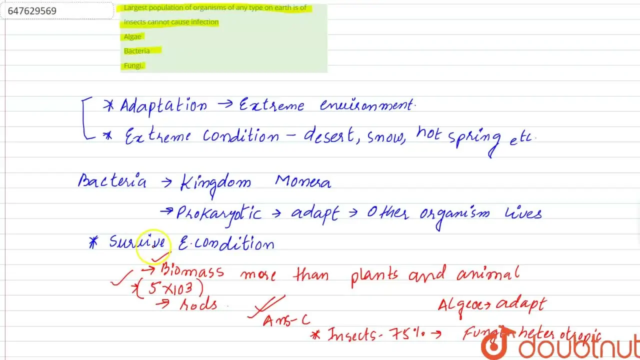 [Bengali Solution] Largest population of organisms of any type on eart