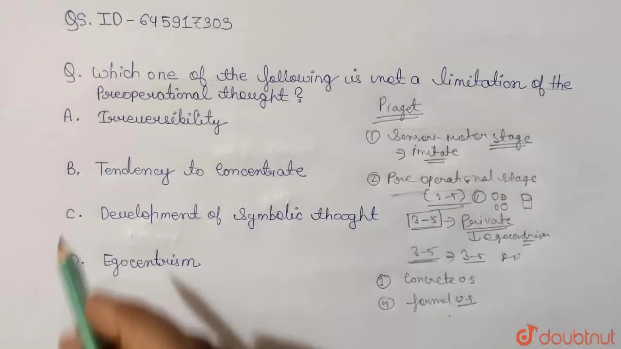 Which one of the following is not a limitation of the preoperational t