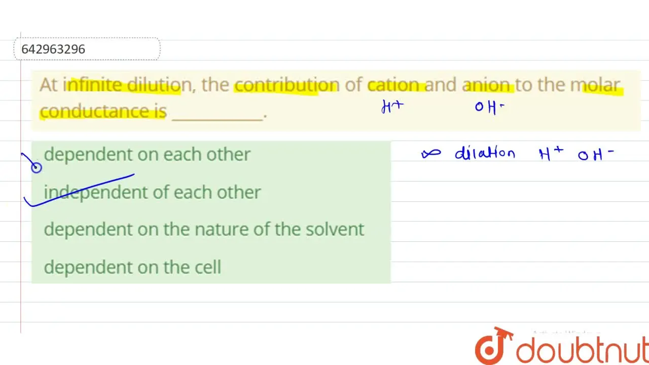 [Marathi] At infinite dilution, the contribution of cation and anion t