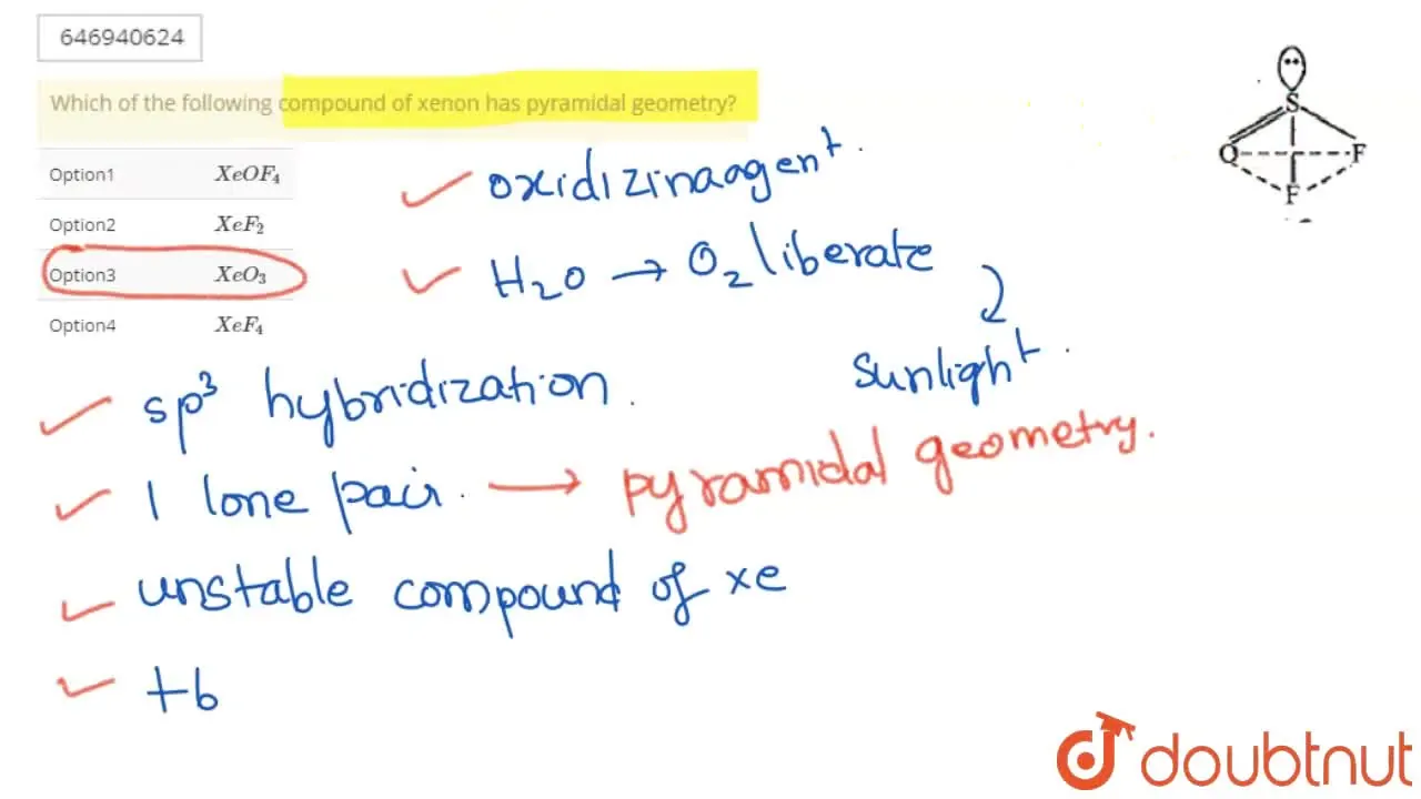 [Tamil Solution] Which of the following compound of xenon has pyramida