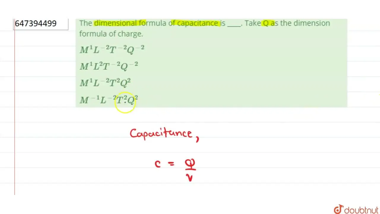 [Gujrati] The dimensional formula of capacitance is . Take Q as the di