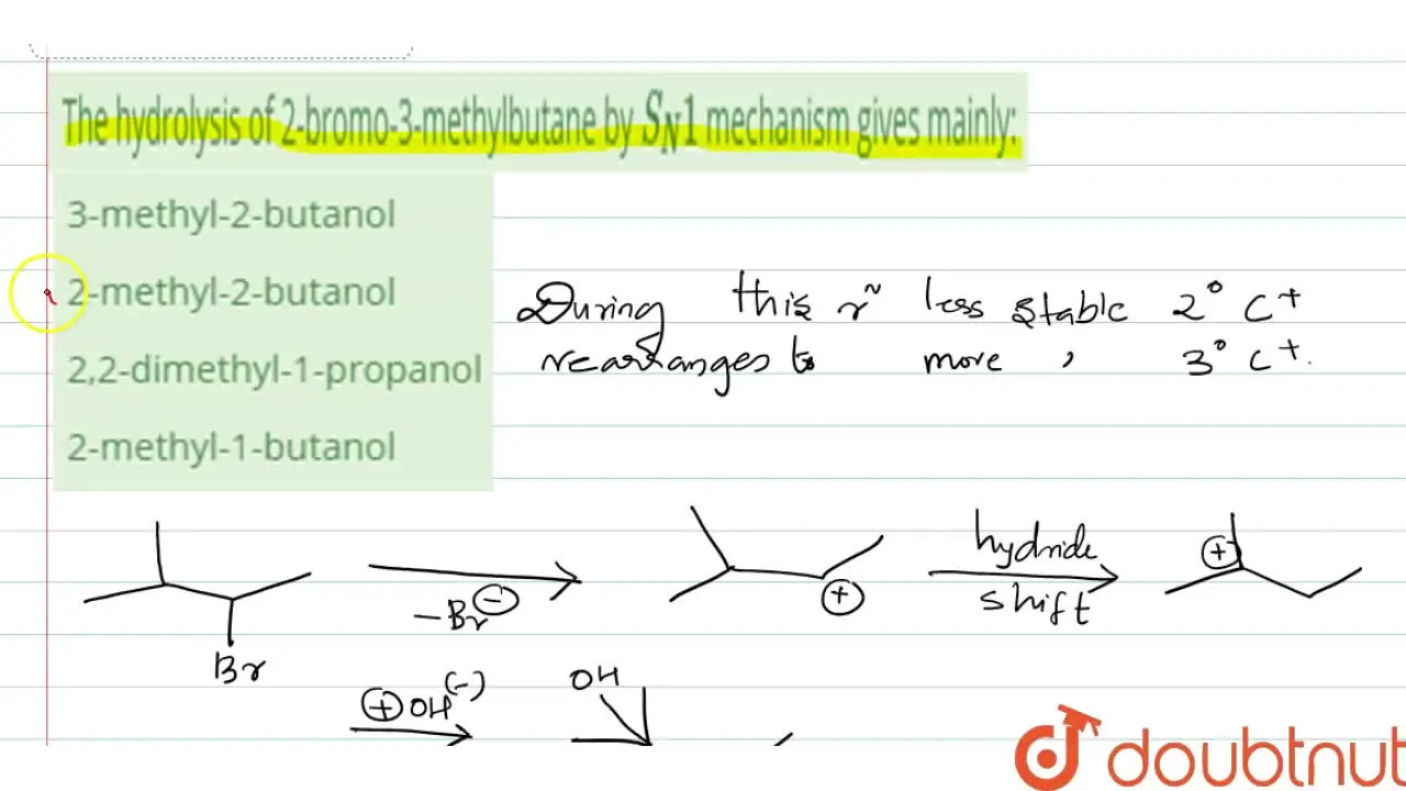 Malayalam The Hydrolysis Of 2 Bromo 3 Methylbutane By Sn1 Mechanis