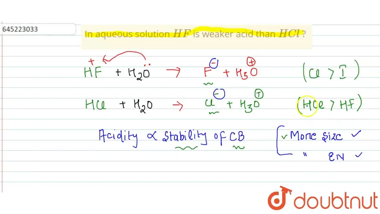 [Odia] In aqueous solution HF is weaker acid than HCl
