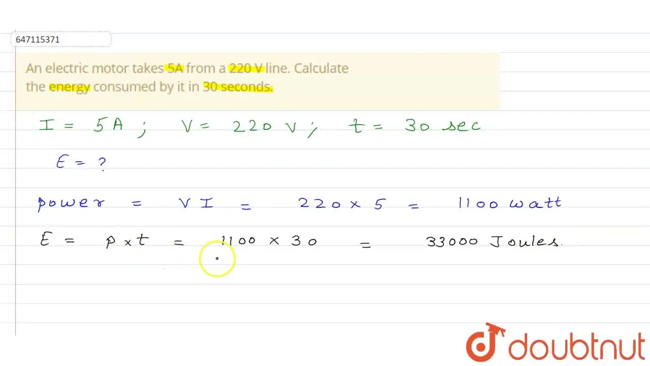 [Punjabi] An electric motor takes 5A from a 220 V line. Calculate the