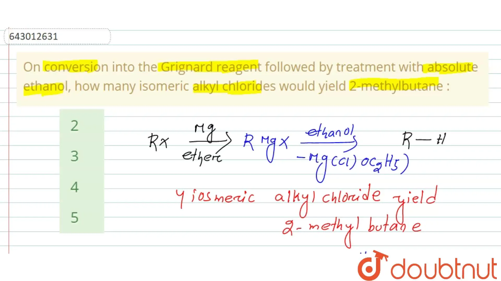 [Odia] On conversion into the Grignard reagent followed by treatment w