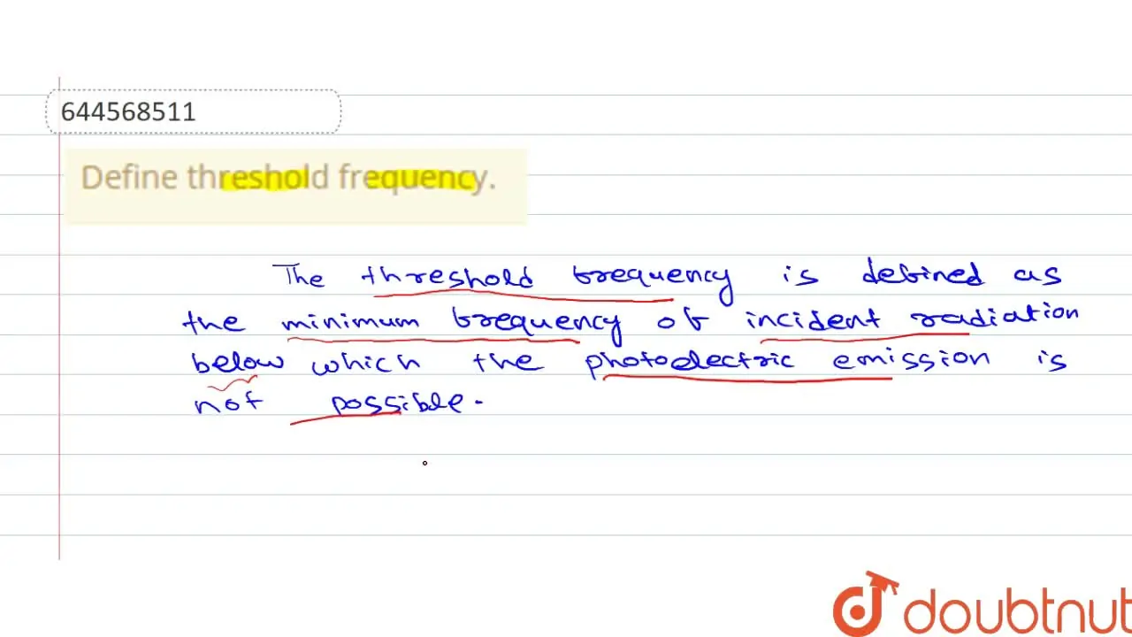 [Odia] Define threshold frequency.