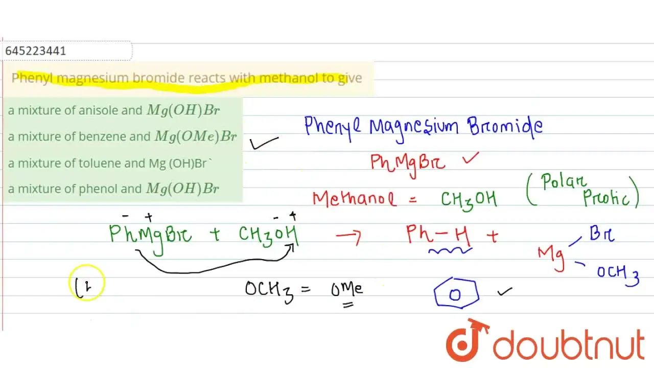 [Odia] Phenyl magnesium bromide reacts with methanol to give