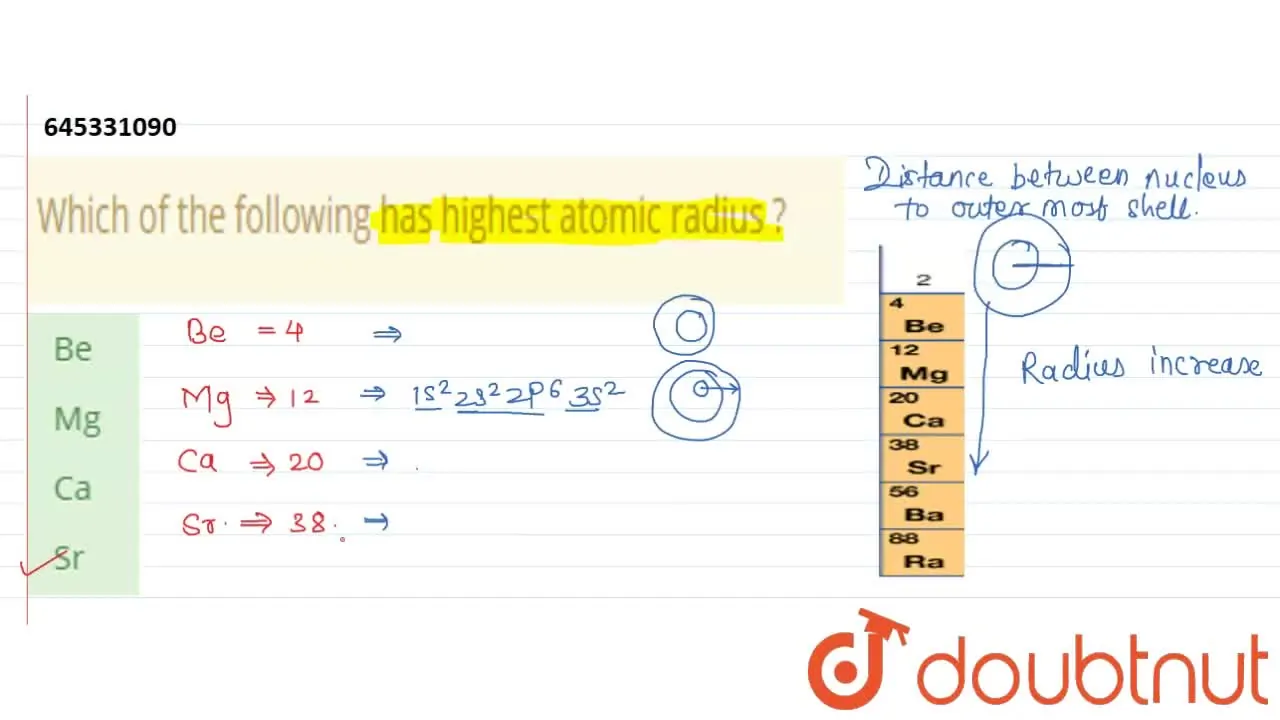 [Marathi] Which of the following has highest atomic radius