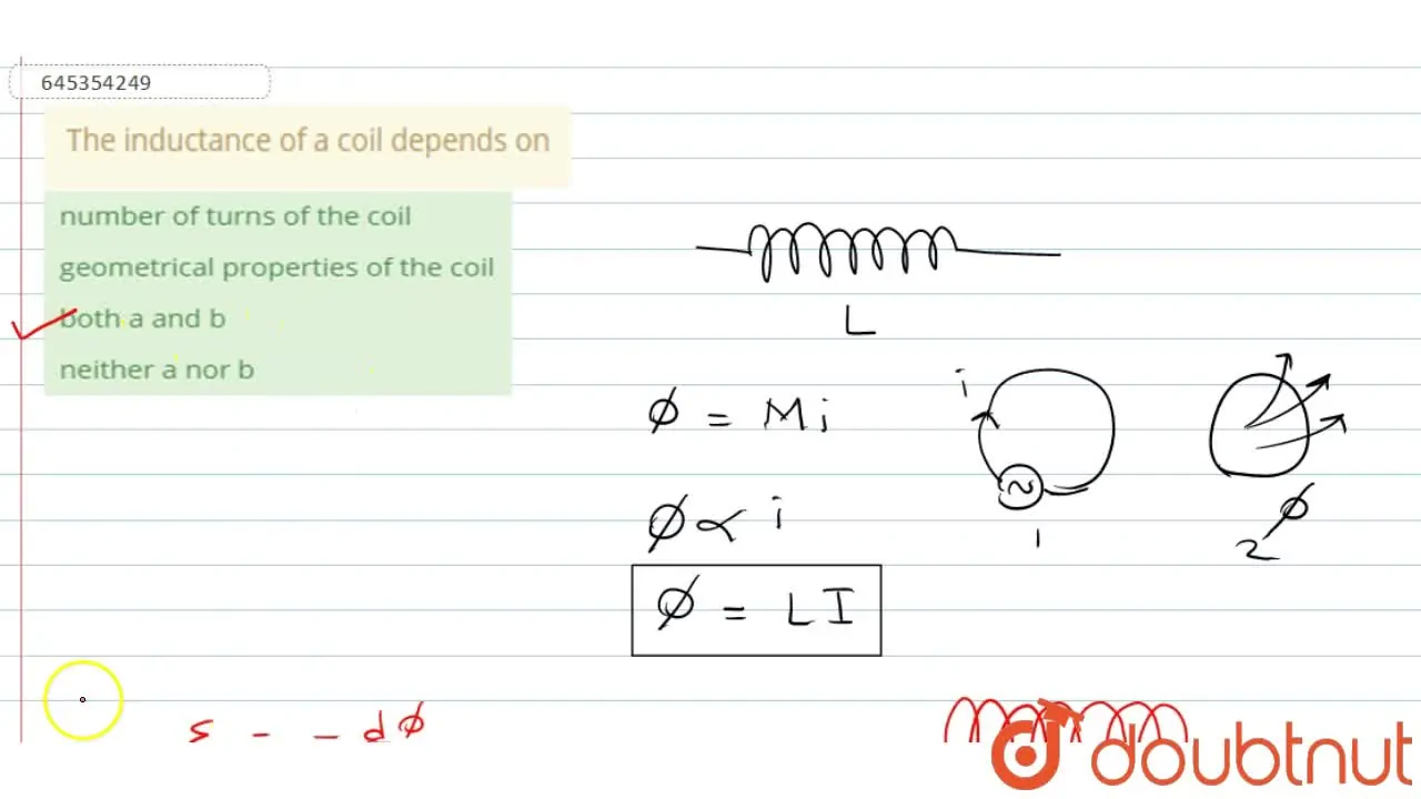 [Marathi] The inductance of a coil depends on