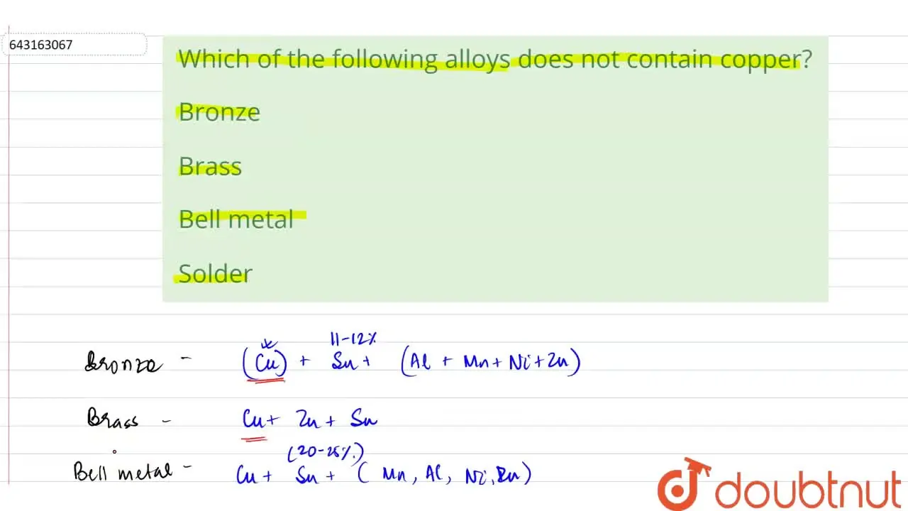 [Odia] Which of the following alloys does not contain copper?