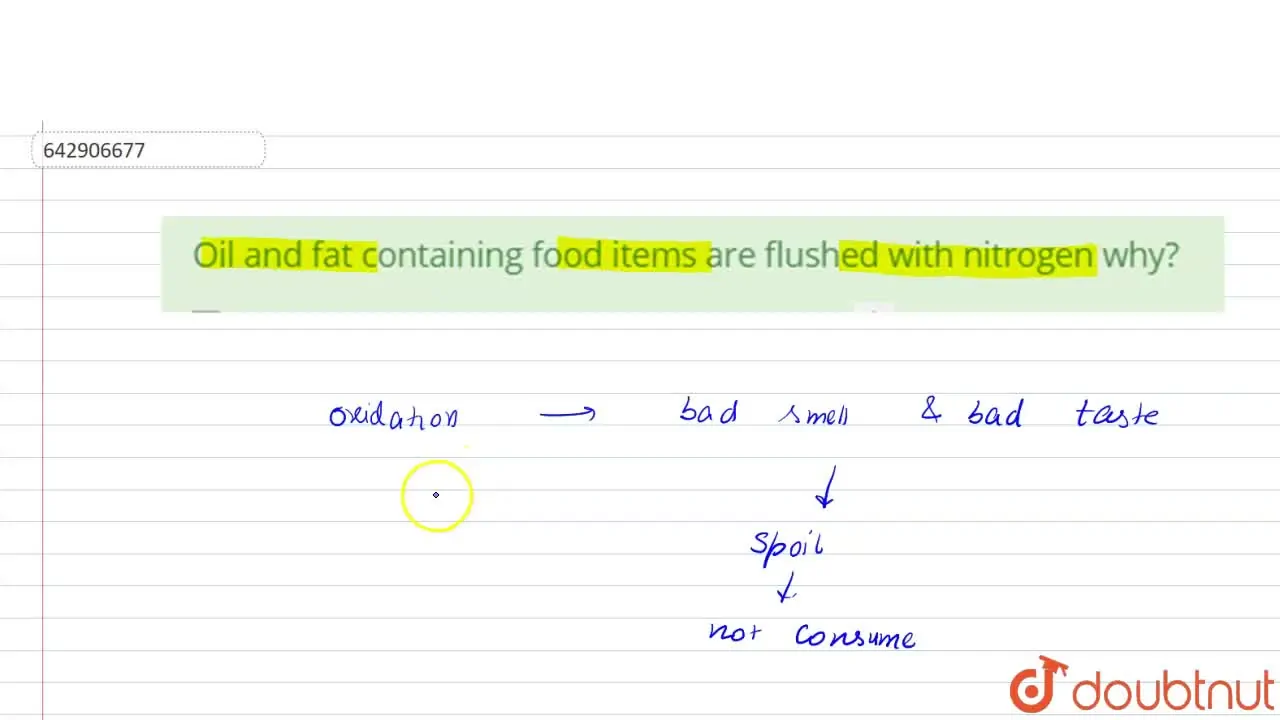 [Punjabi] Oil and fat containing food items are flushed with nitrogen