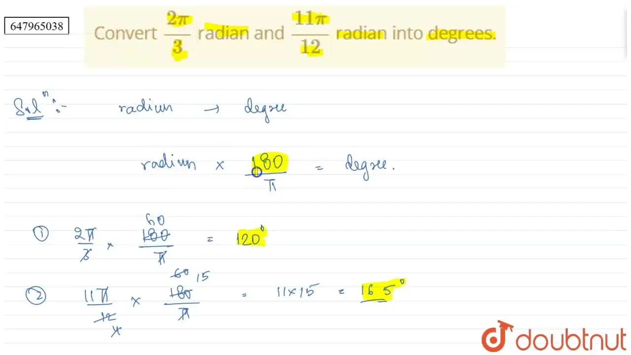 convert-2pi-3-radian-and-11pi-12-radian-into-degrees