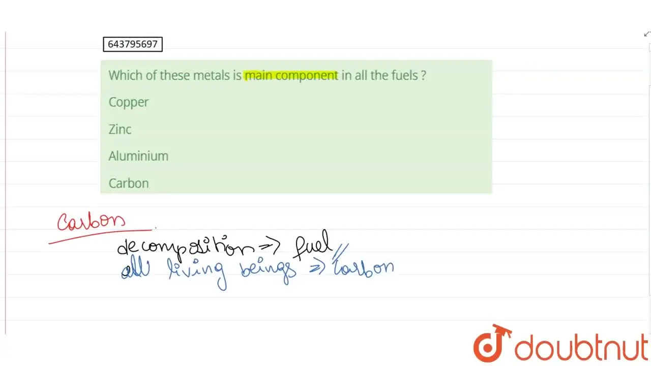 [Telugu] Which of these metals is main component in all the fuels