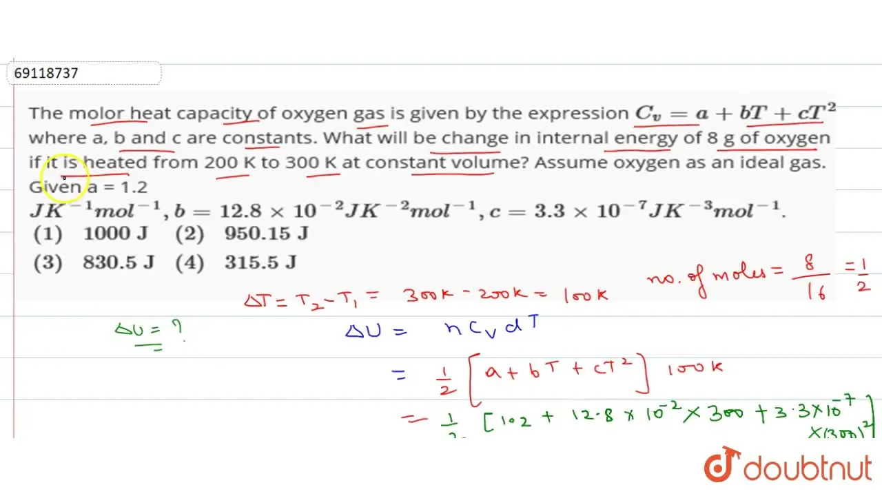The molor heat capacity of oxygen gas is given by the expression C(v)=