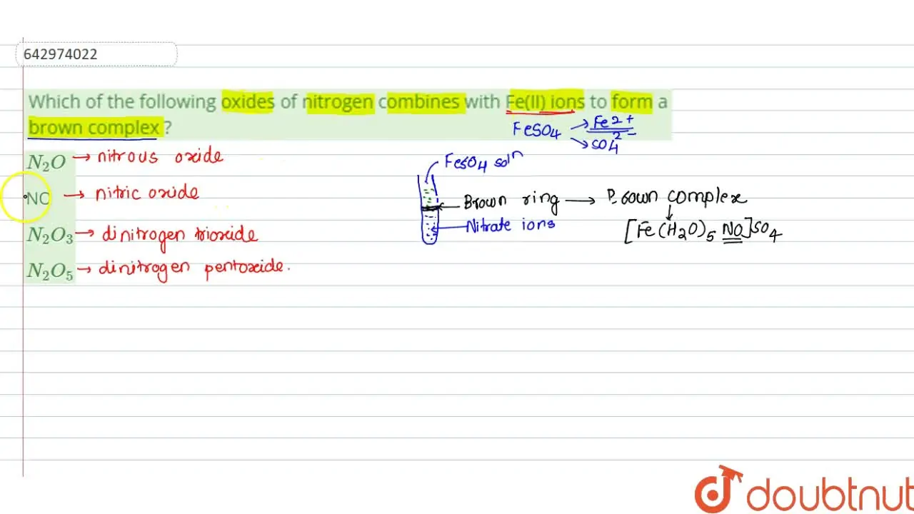 [Marathi] Which of the following oxides of nitrogen combines with Fe(I