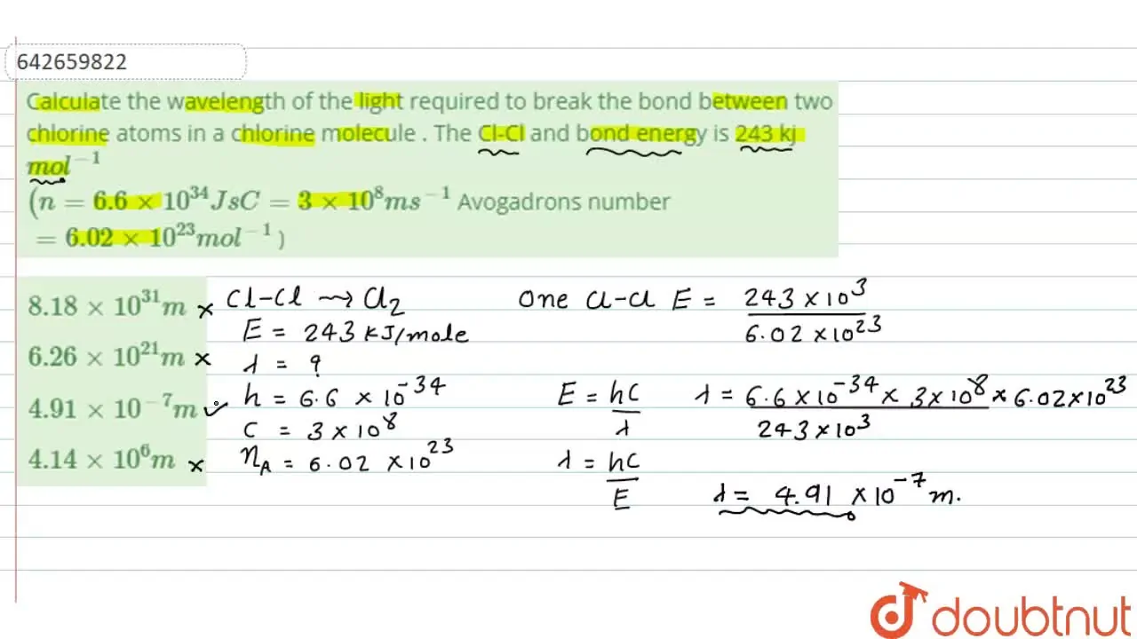 [Gujrati] Calculate the wavelength of the light required to break