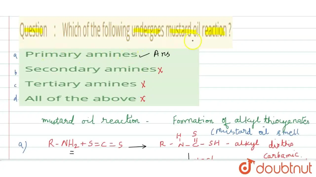 Which of the following undergoes mustard oil reaction?