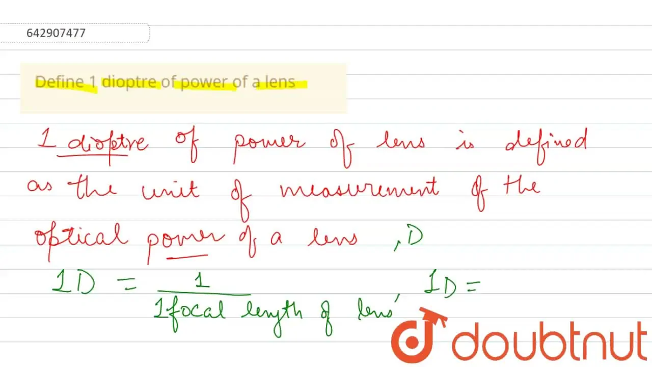 [Punjabi] Define 1 dioptre of power of a lens
