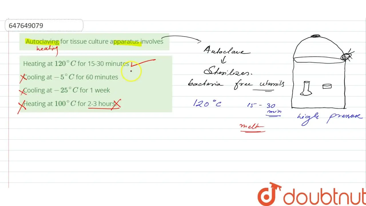[Bengali Solution] Autoclaving for tissue culture apparatus involves