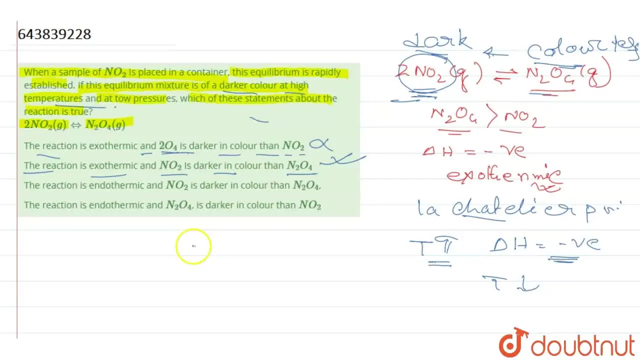 [Bengali] The reaction is endothermic and NO2 is darker in colour than