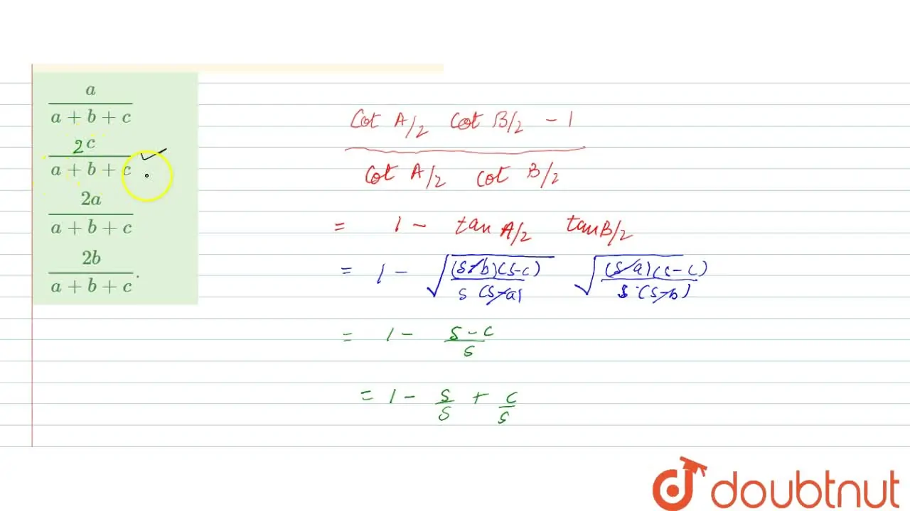 [Punjabi] In Triangle ABC The Value Of (cot Frac (A)(2) Cot Frac (B)(2