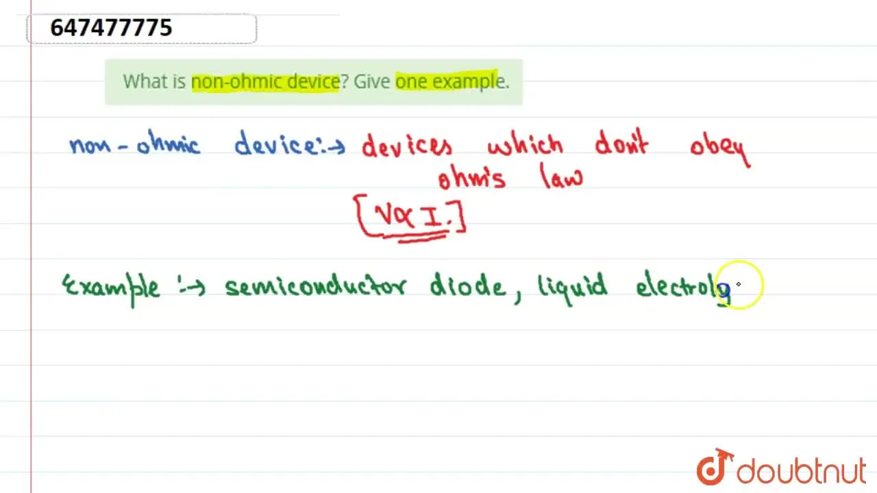 [Punjabi] What is nonohmic device? Give one example.