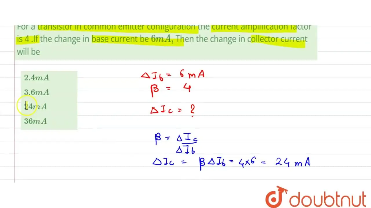 [Marathi] For a transistor in common emitter configuration the current
