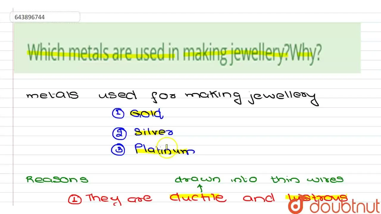 [Telugu] Which metals are used in making jewellery?Why?