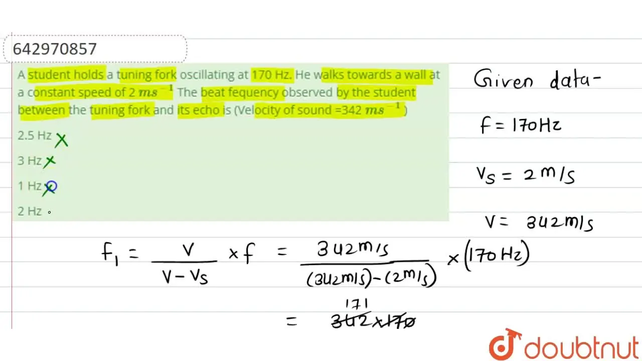 [Marathi] A student holds a tuning fork oscillating at 170 Hz. He walk