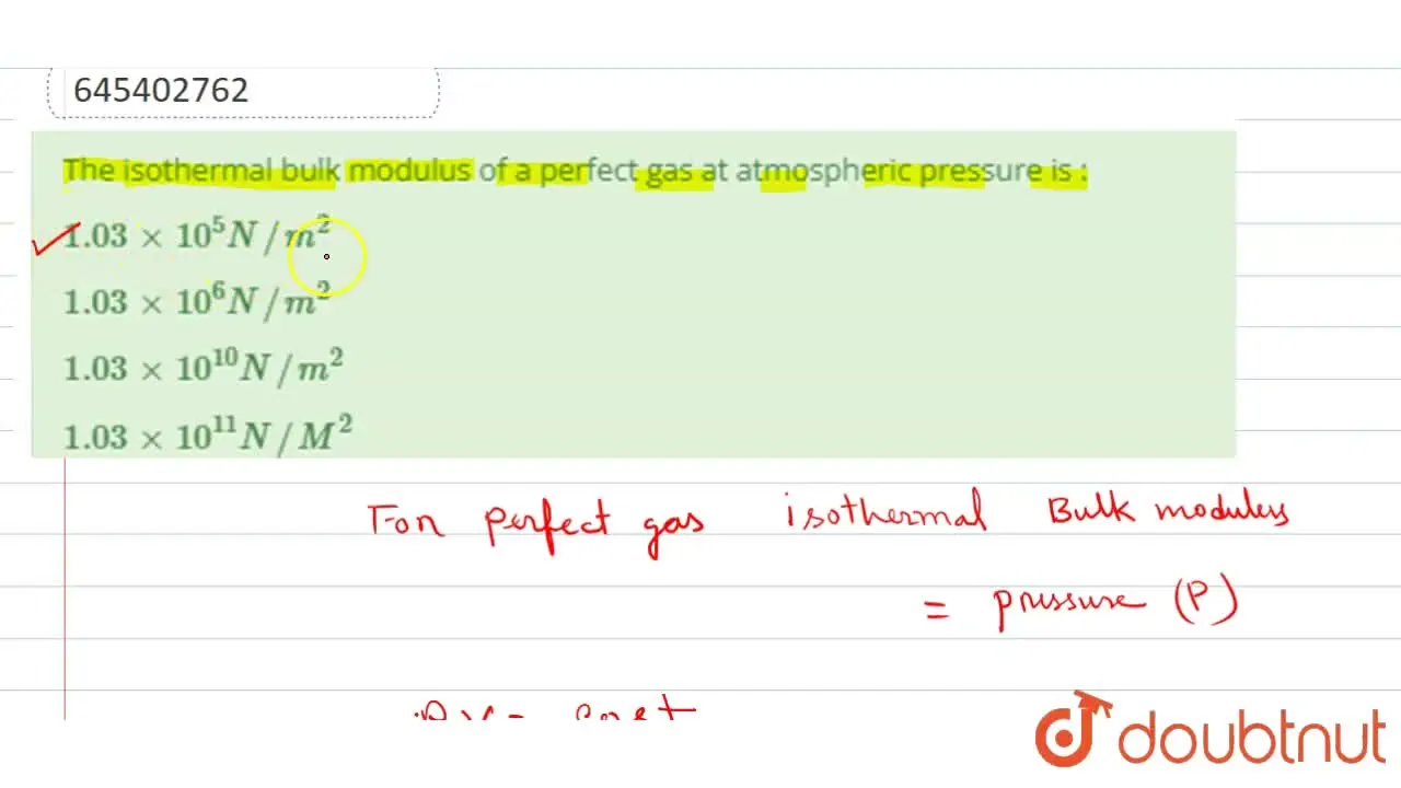 [Assamese] The isothermal bulk modulus of a perfect gas at atmospheric