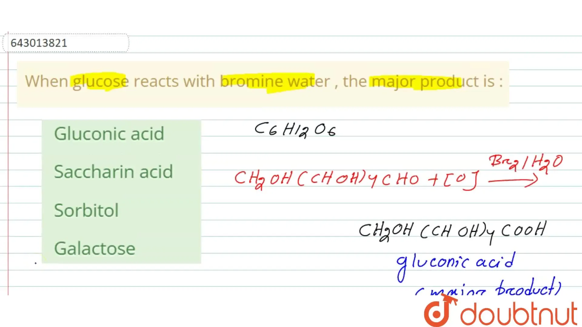 [Odia] When glucose reacts with bromine water , the major product is