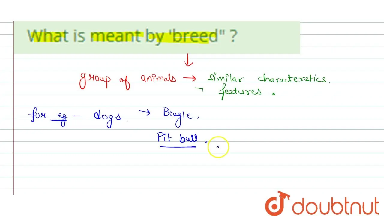 [Punjabi Solution] What is meant by 'breed"