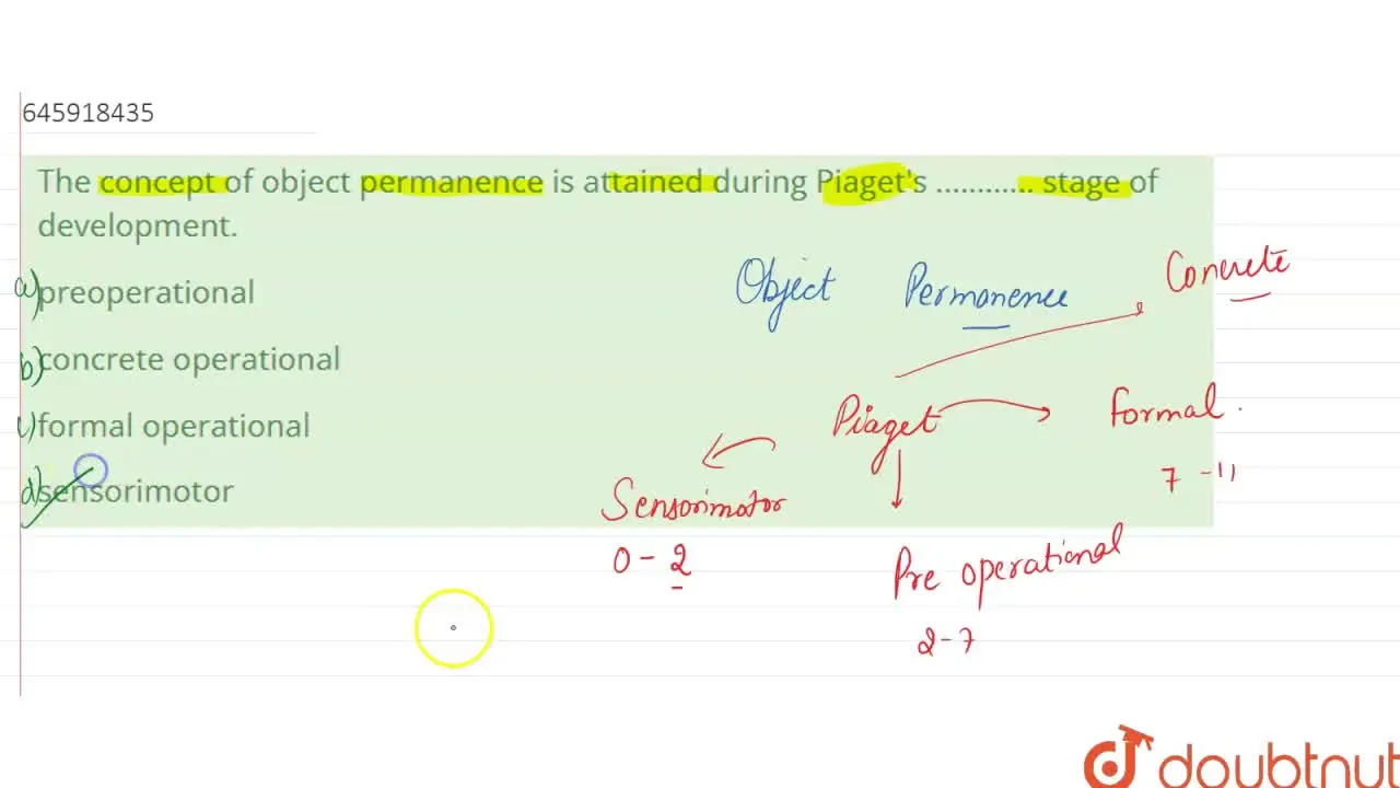 The concept of object permanence is attained during Piaget s