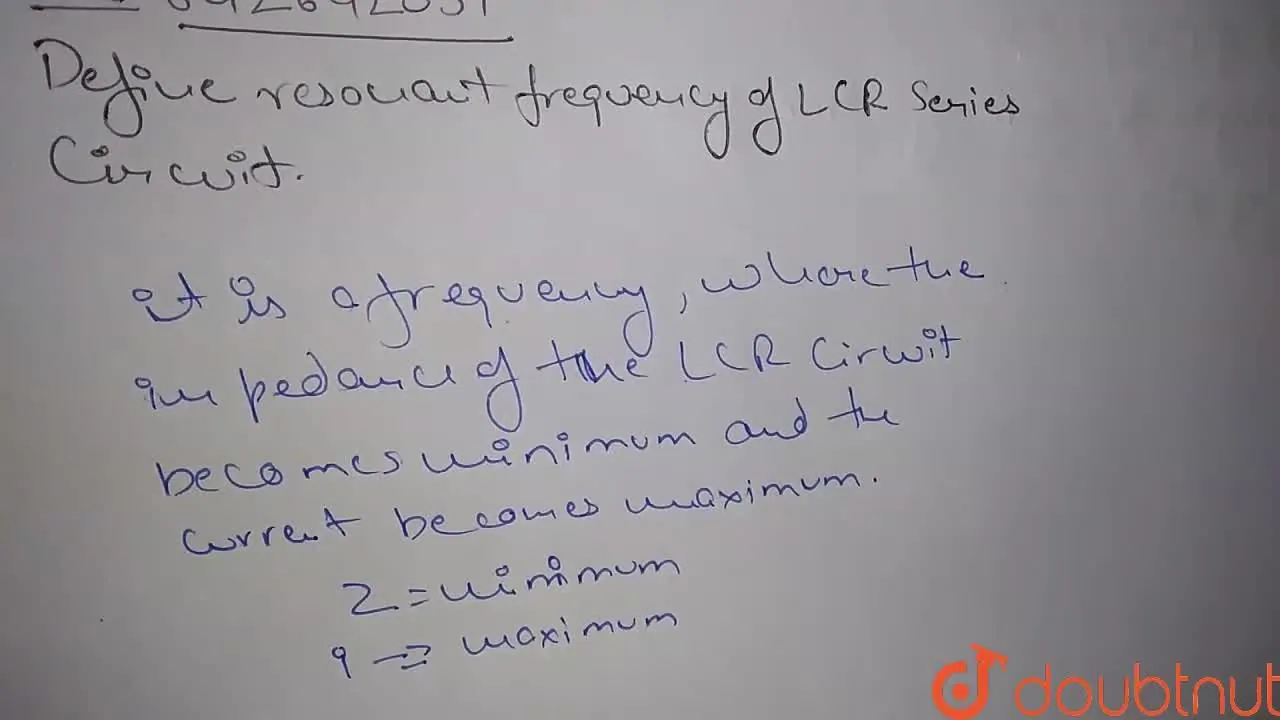 [Punjabi] Define resonant frequency of LCR series circuit.
