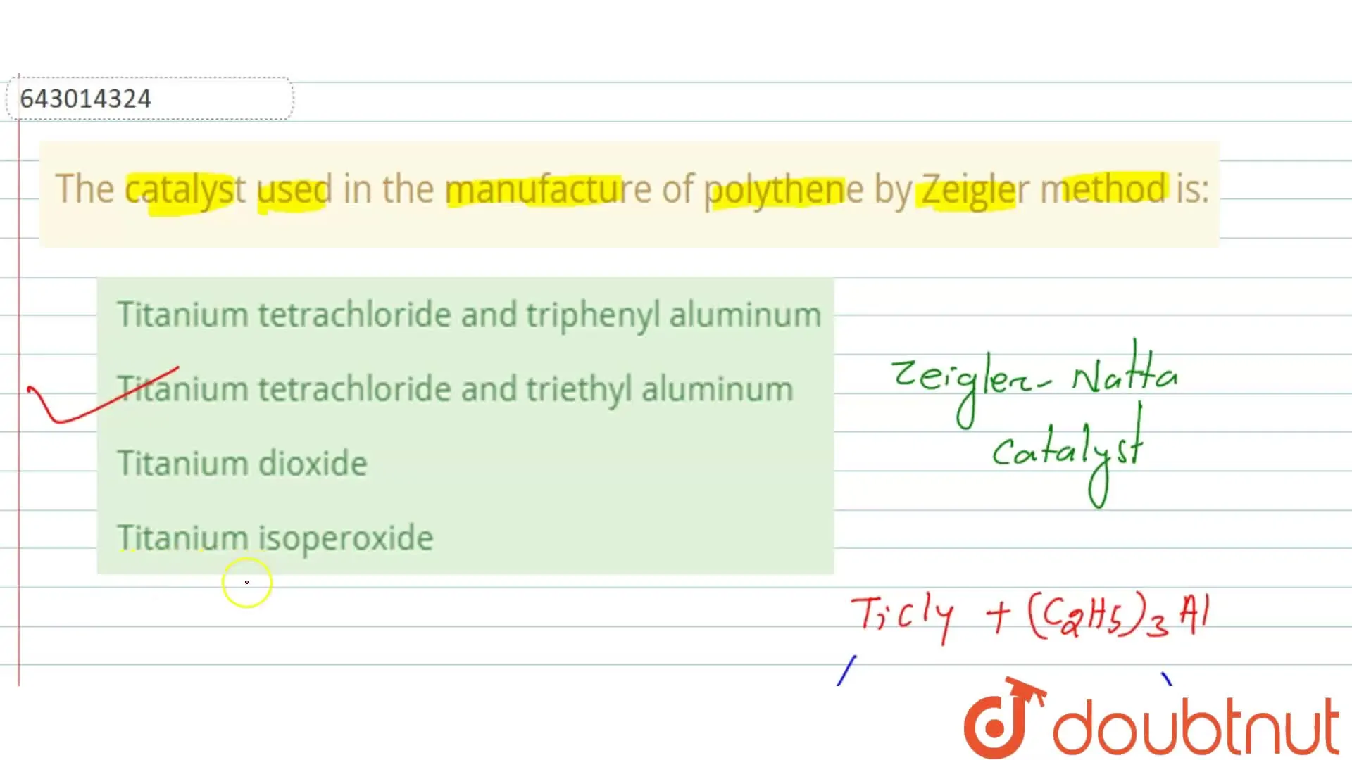 [Odia] The catalyst used in the manufacture of polythene by Zeigler me