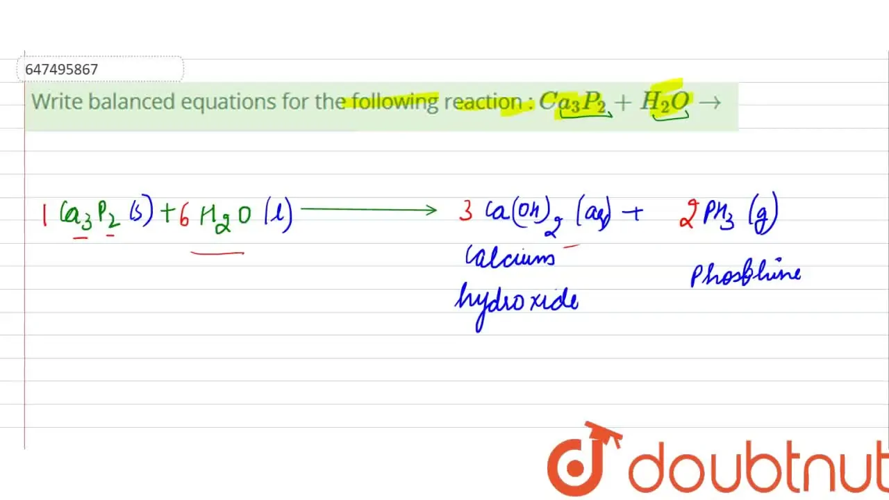 [Punjabi] Write balanced equations for the following reaction Ca3P2+