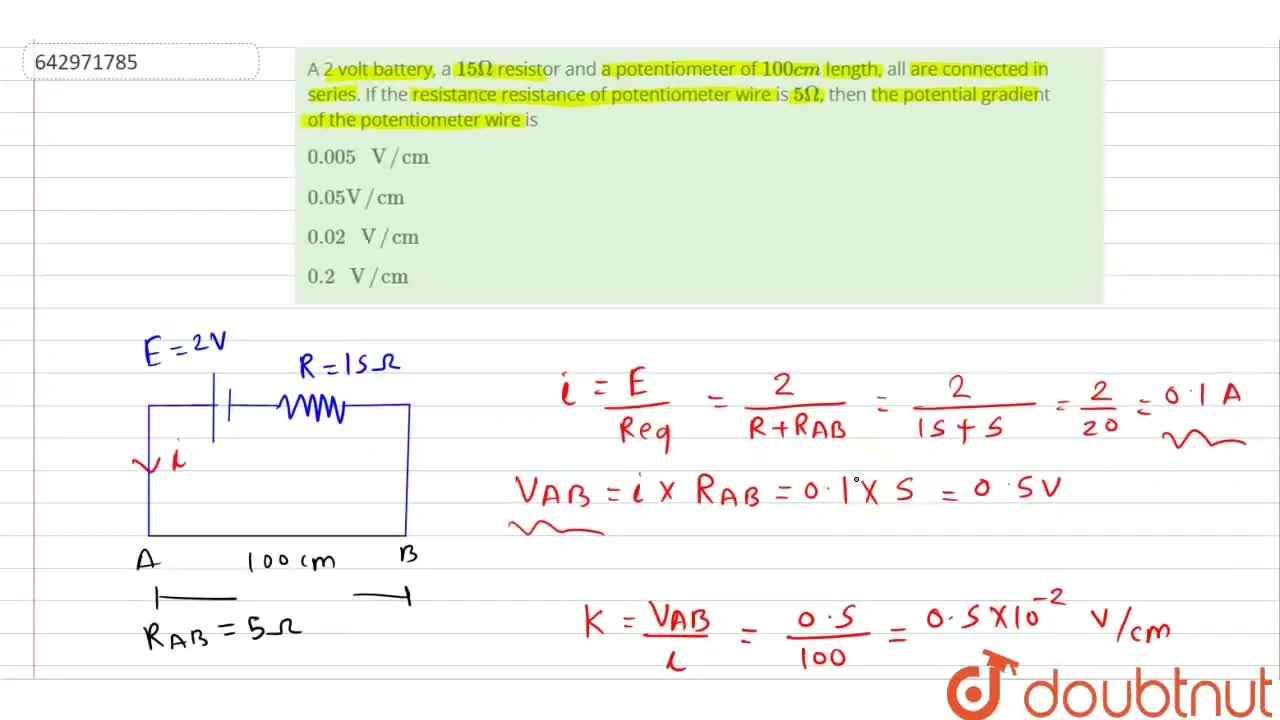 [Marathi] A 2 volt battery, a 15 Omega resistor and a potentiometer of
