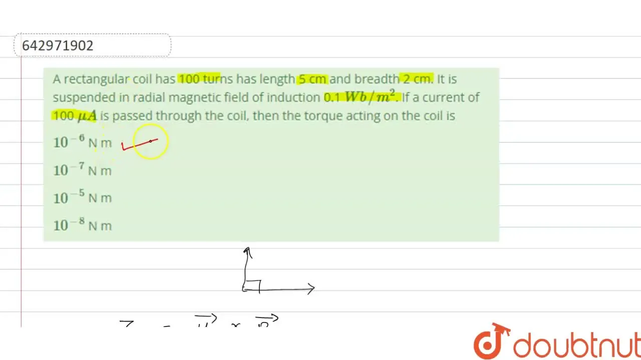 [Marathi] A rectangular coil has 100 turns has length 5 cm and breadth