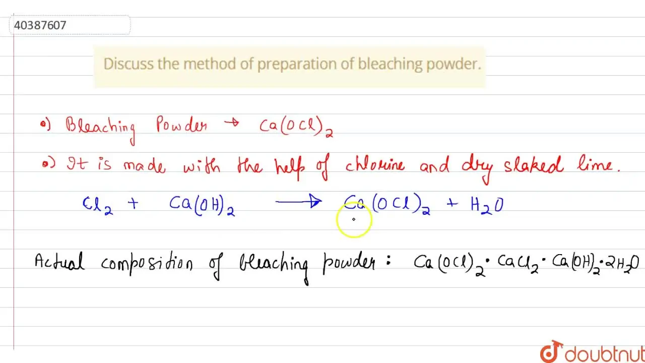 Discuss the method of preparation of bleaching powder.