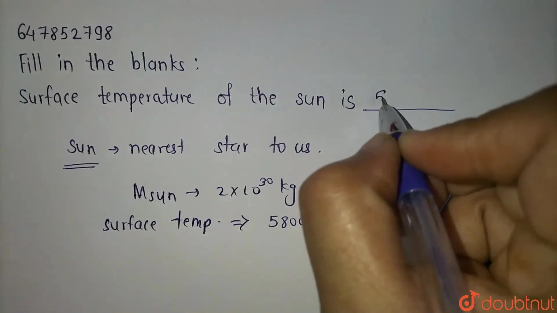 [Marathi] Fill in the blanks Surface temperature of the sun is